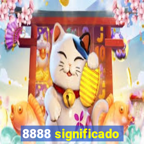 8888 significado